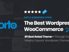 Porto v6.7.3 Responsive eCommerce WordPress Theme