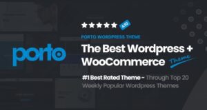 Porto v6.7.3 Responsive eCommerce WordPress Theme