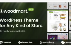 WoodMart v8.3.8 Responsive WooCommerce WordPress Theme WoodMart Multipurpose WooCommerce Theme